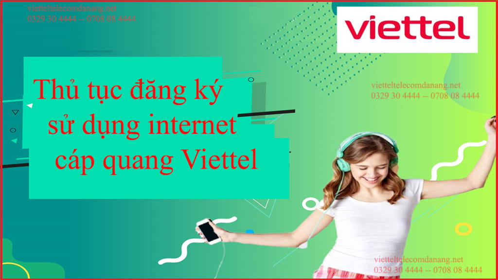 thu-tuc-dang-ky-su-dung-internet-cap-quang-viettel-tai-da-nang