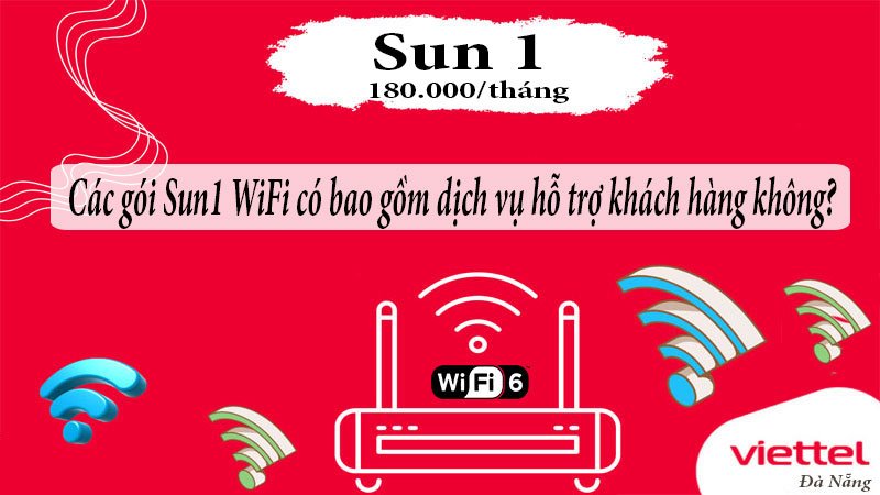 cac-goi-sun1-wifi-co-bao-gom-dich-vu-ho-tro-khach-hang-khong-12