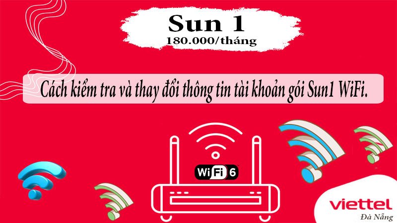 cach-kiem-tra-va-thay-doi-thong-tin-tai-khoan-goi-sun1-wifi-1